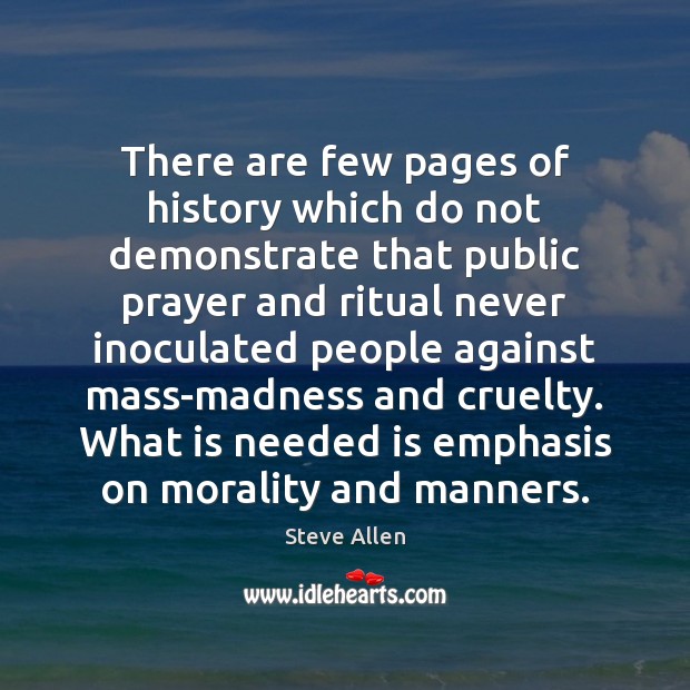 There are few pages of history which do not demonstrate that public Image