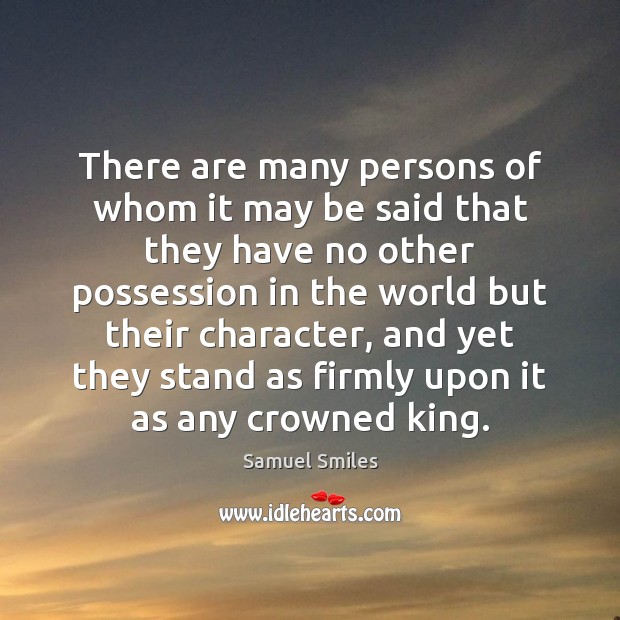 There are many persons of whom it may be said that they Samuel Smiles Picture Quote
