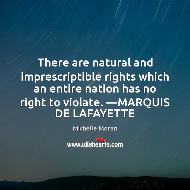 There are natural and imprescriptible rights which an entire nation has no Image