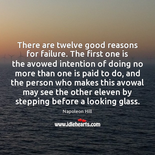 There are twelve good reasons for failure. The first one is the Image