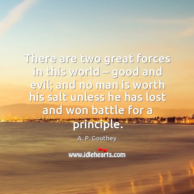 There are two great forces in this world – good and evil; Image