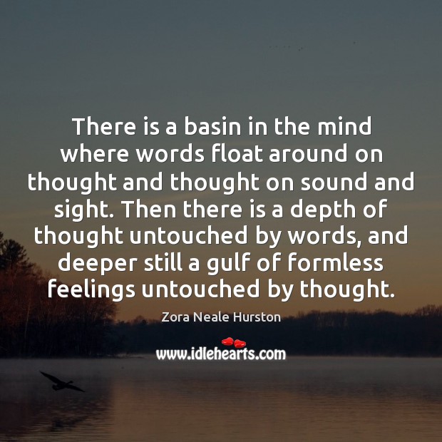 There is a basin in the mind where words float around on Image