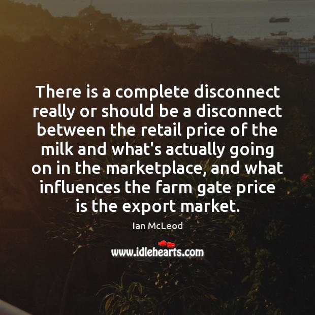 There is a complete disconnect really or should be a disconnect between Farm Quotes Image