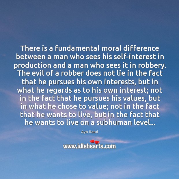 There is a fundamental moral difference between a man who sees his Image