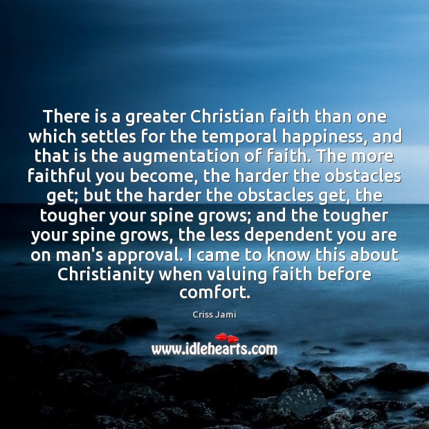 There is a greater Christian faith than one which settles for the Image