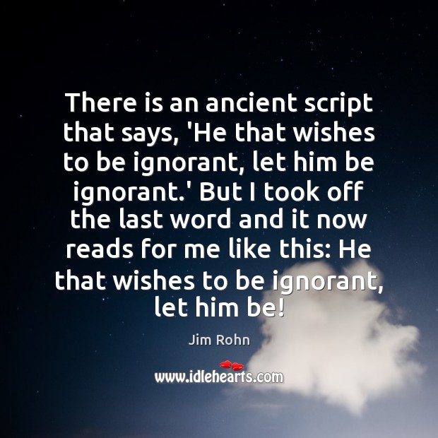 There is an ancient script that says, ‘He that wishes to be Image