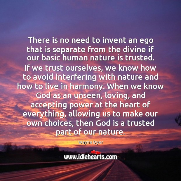 There is no need to invent an ego that is separate from Image