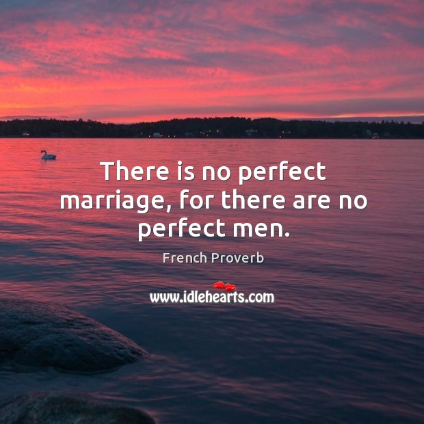 No Marriage is Perfect