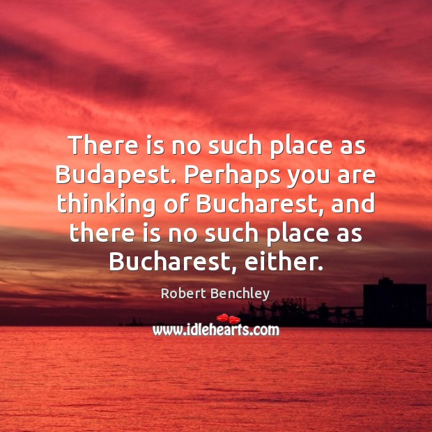 There is no such place as Budapest. Perhaps you are thinking of Image