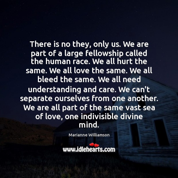 There is no they, only us. We are part of a large Image
