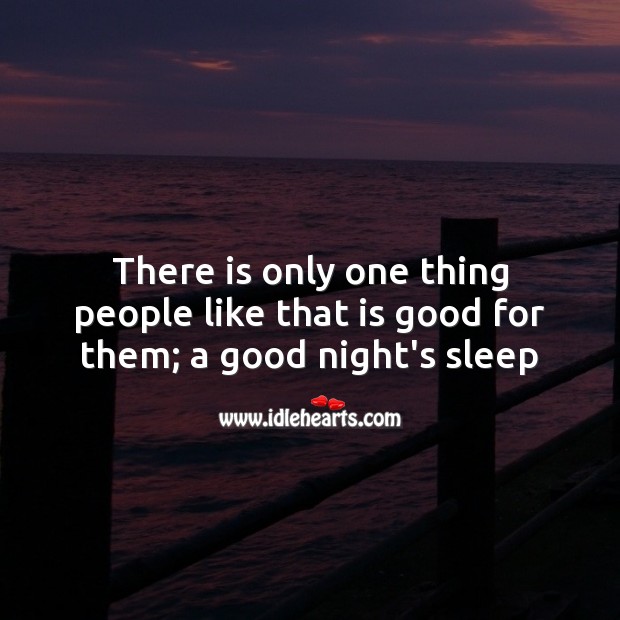 There is only one thing people like Good Night Messages Image