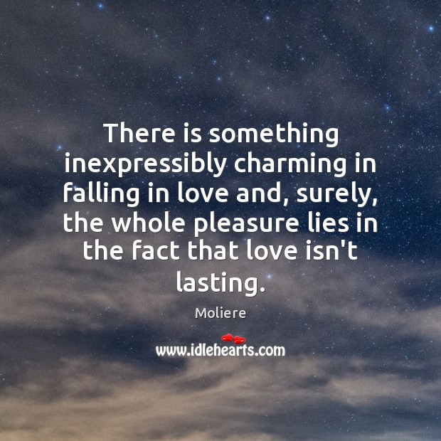 There is something inexpressibly charming in falling in love and, surely, the Image
