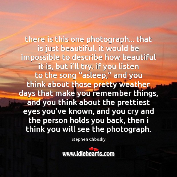 There is this one photograph… that is just beautiful. it would be Image