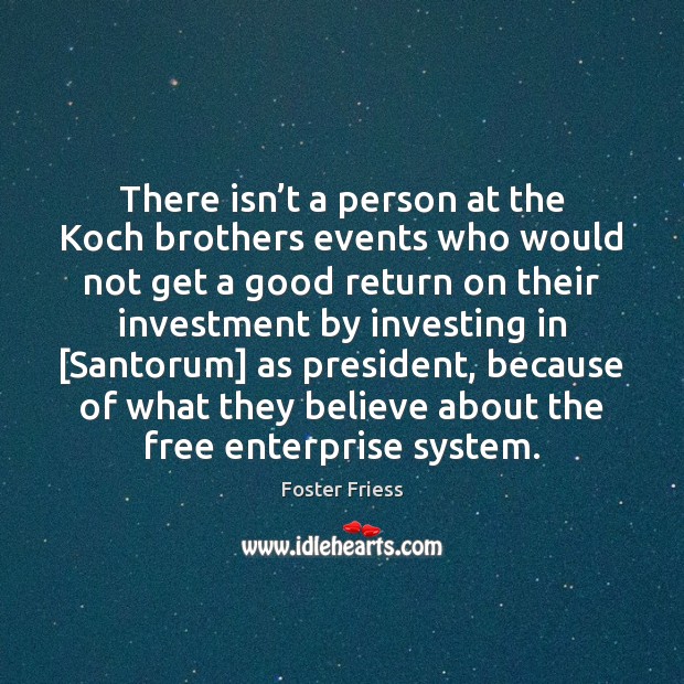 There isn’t a person at the Koch brothers events who would Image
