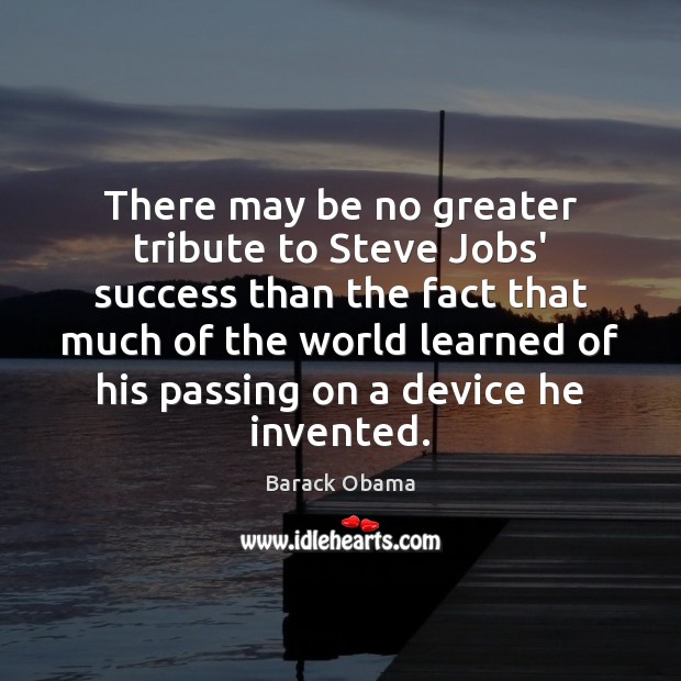 There may be no greater tribute to Steve Jobs’ success than the Image