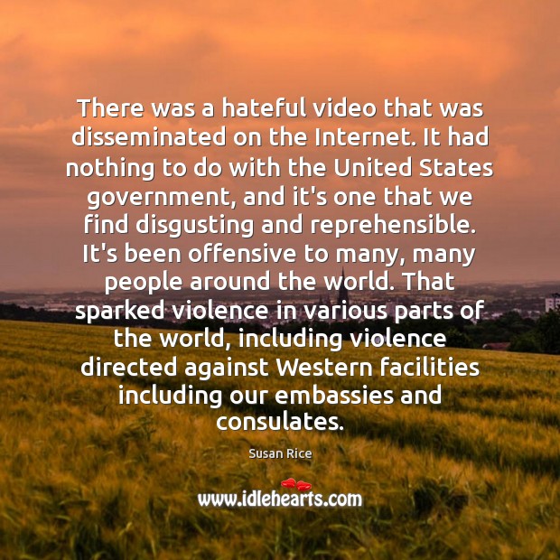 There was a hateful video that was disseminated on the Internet. It Offensive Quotes Image