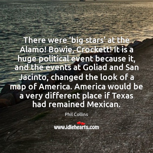 There were ‘big stars’ at the Alamo! Bowie, Crockett! It is a Image