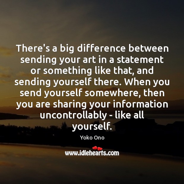 There’s a big difference between sending your art in a statement or Image