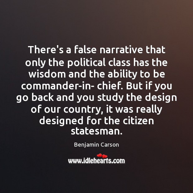 There’s a false narrative that only the political class has the wisdom Image