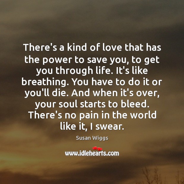 There’s a kind of love that has the power to save you, Image