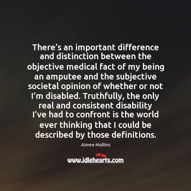There’s an important difference and distinction between the objective medical fact Image