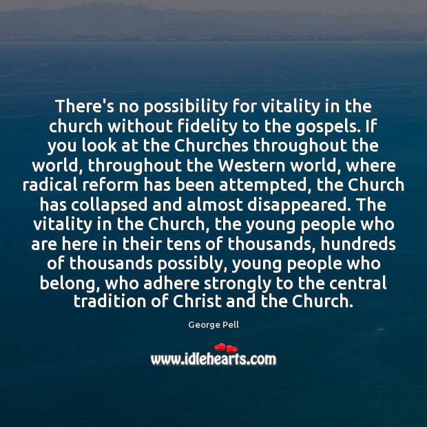 There’s no possibility for vitality in the church without fidelity to the Image