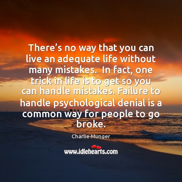 There’s no way that you can live an adequate life without Failure Quotes Image