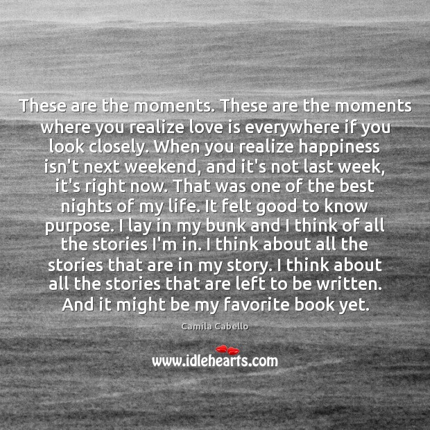 These are the moments. These are the moments where you realize love Image