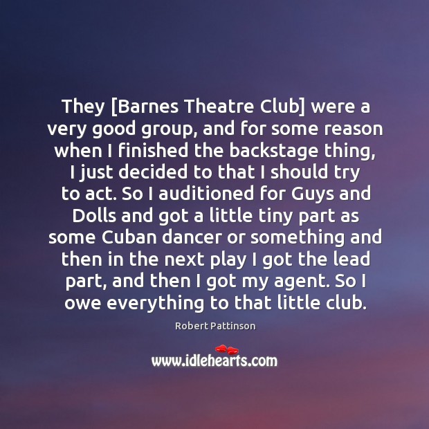 They [Barnes Theatre Club] were a very good group, and for some Image