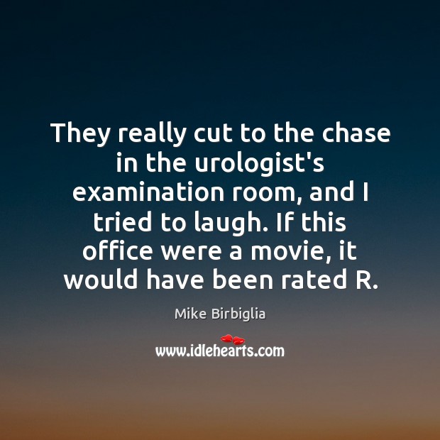 They really cut to the chase in the urologist’s examination room, and Image