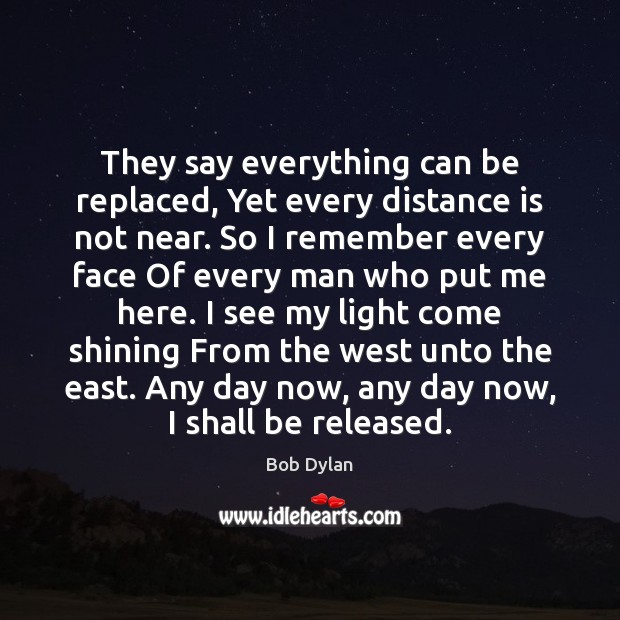 They say everything can be replaced, Yet every distance is not near. Image