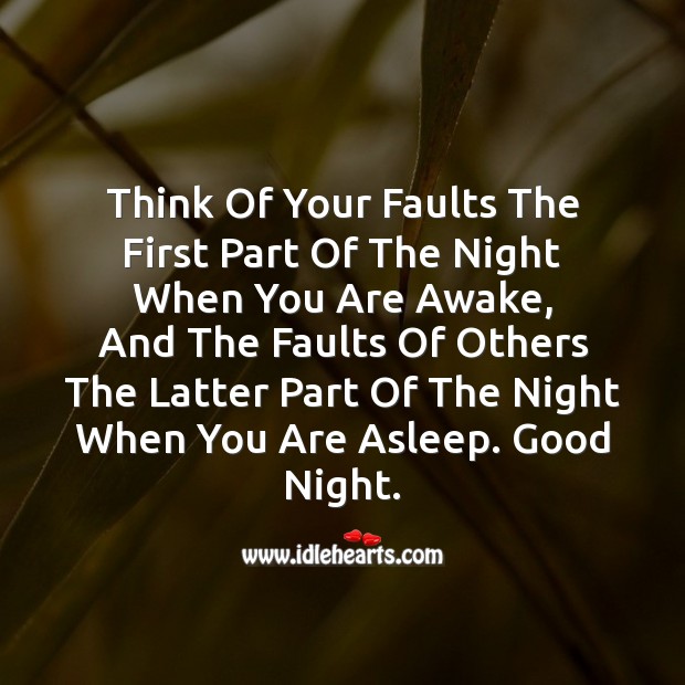 Think of your faults Good Night Quotes Image