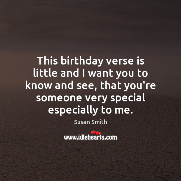 This birthday verse is little and I want you to know and Image