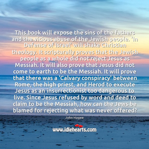 This book will expose the sins of the fathers and the vicious Execute Quotes Image