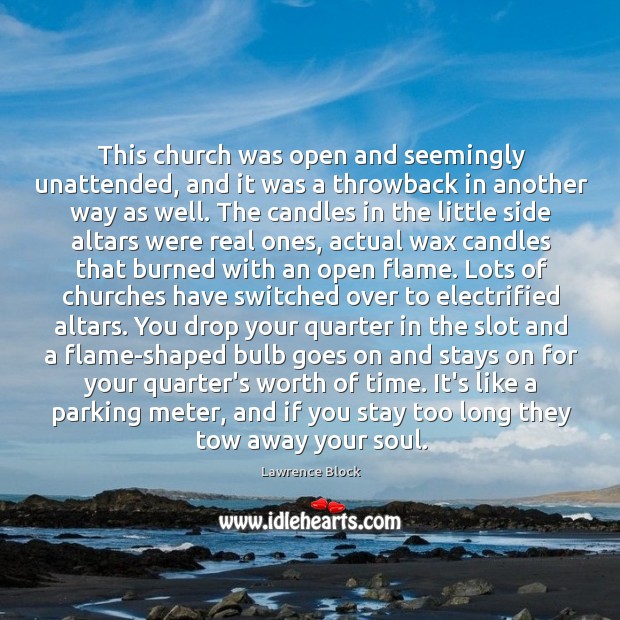 This church was open and seemingly unattended, and it was a throwback Image