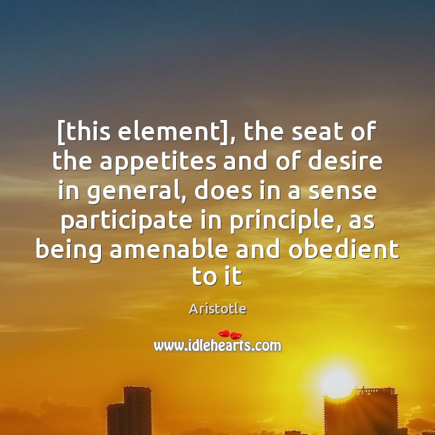 [this element], the seat of the appetites and of desire in general, Image