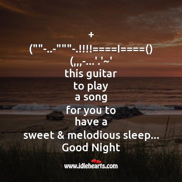 This guitar to play a song Good Night Quotes Image