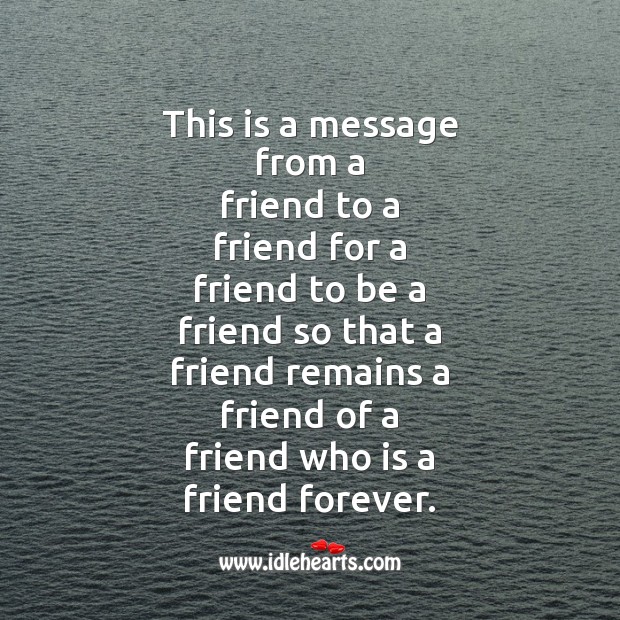 This is a message from a friend to a Friendship Day Messages Image