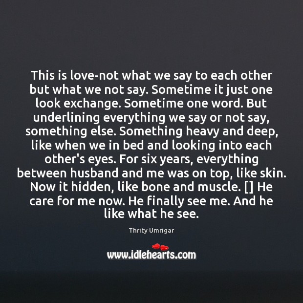 This is love-not what we say to each other but what we Image