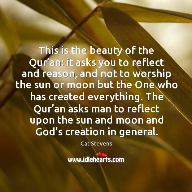 This is the beauty of the qur’an: it asks you to reflect and reason Image