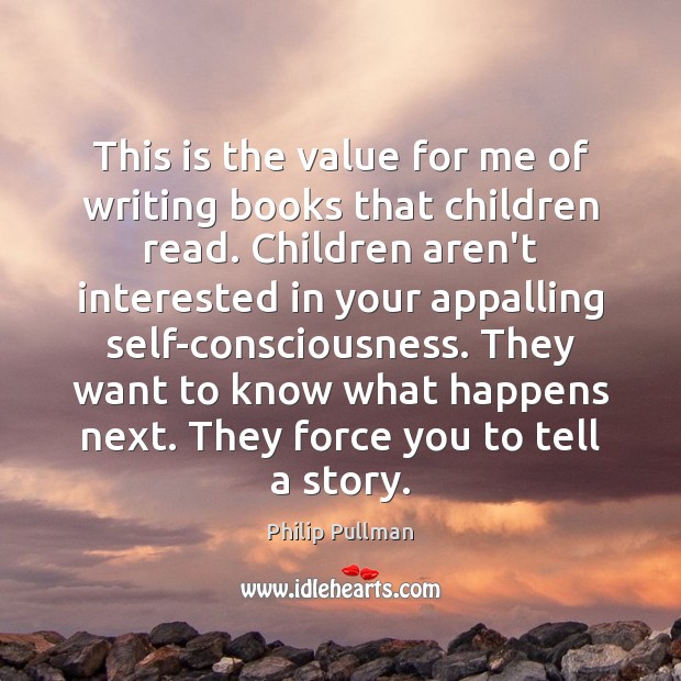 This is the value for me of writing books that children read. Image