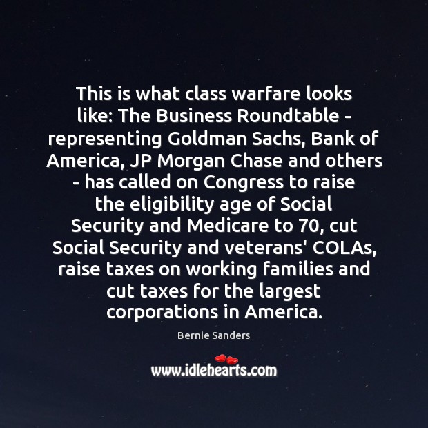 This is what class warfare looks like: The Business Roundtable – representing Image