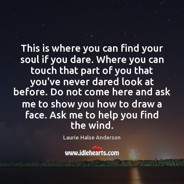 This is where you can find your soul if you dare. Where Image