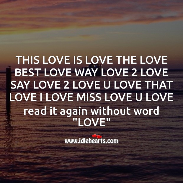 This love is love the love best love Best Love Quotes Image
