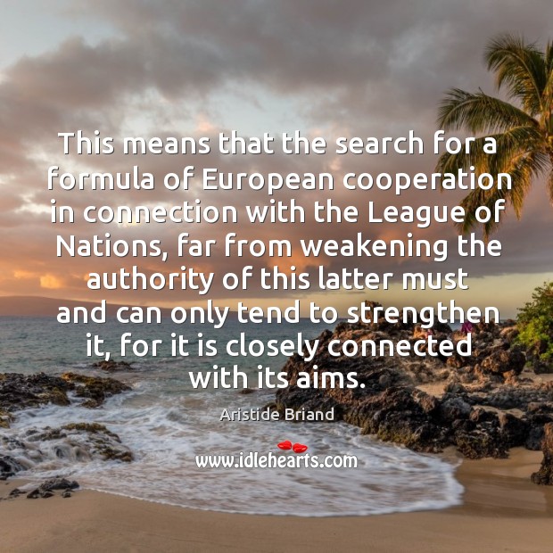 This means that the search for a formula of european cooperation in connection Image