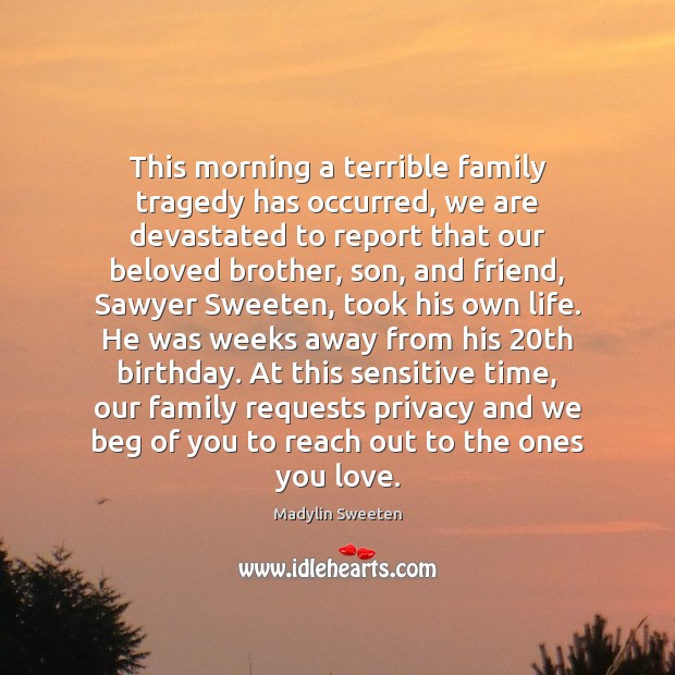 This morning a terrible family tragedy has occurred, we are devastated to Image