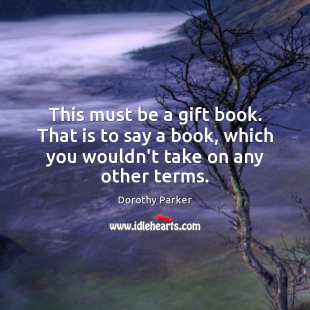 This must be a gift book. That is to say a book, Image