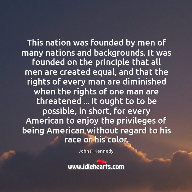 This nation was founded by men of many nations and backgrounds. It Image