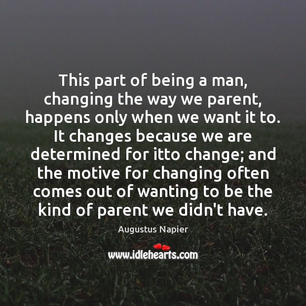 This part of being a man, changing the way we parent, happens Image