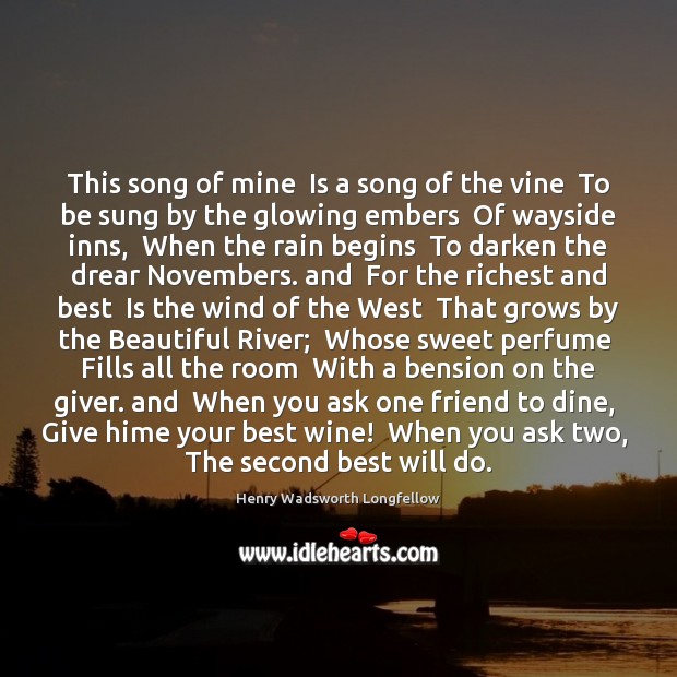 This song of mine  Is a song of the vine  To be Image